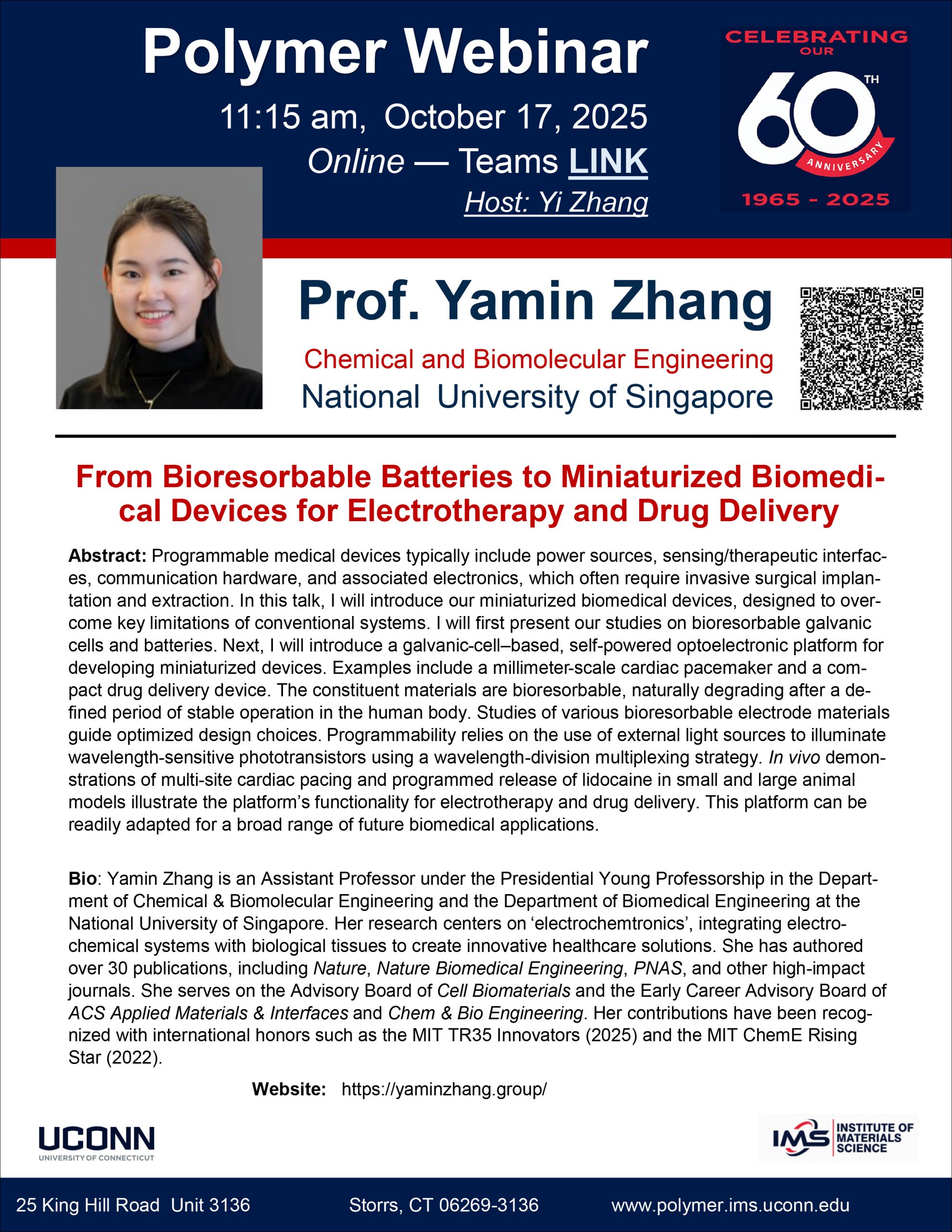 IMS Polymer Program Seminar featuring Dr. Yamin Zhang on 10/17/2025 at 11:15 am virtually via Teams