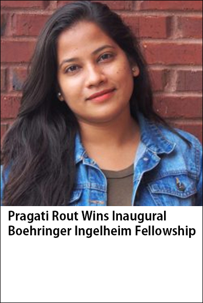 image of Pragati Rout with caption Pragati Rout Wins Inaugural Boehringer Ingelheim Fellowship