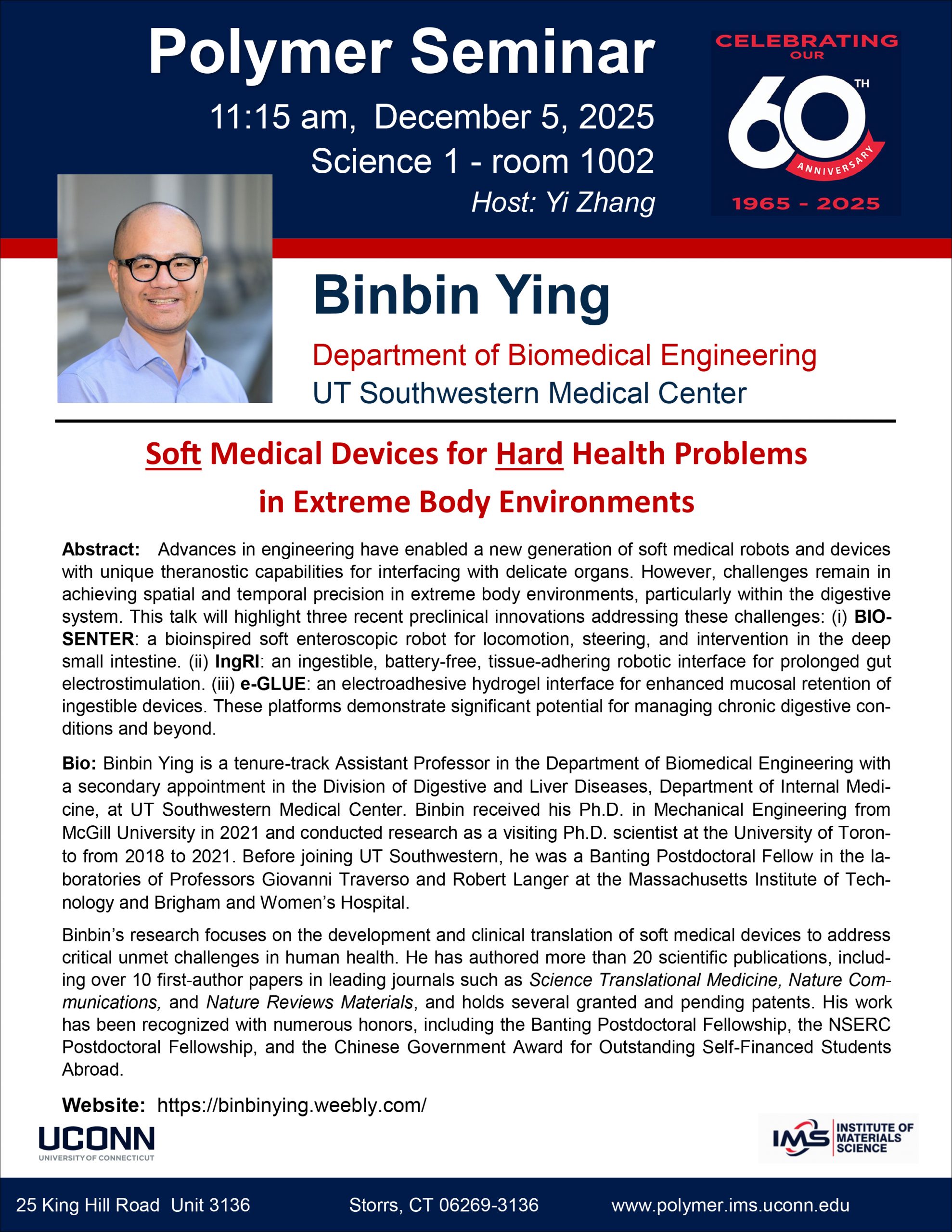 IMS Polymer Program Seminar featuring Dr. Binbin Ying from UT Southwestern Medical Center on 12/05/2025 at 11:15 am in Science 1 Room 1002